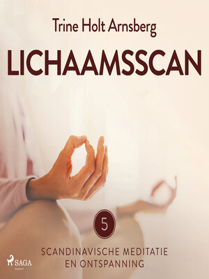 cover image of Scandinavische meditatie en ontspanning #5--Lichaamsscan